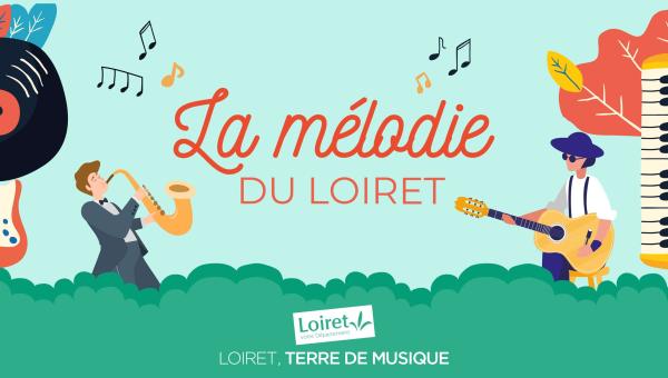 La mélodie du Loiret : musique Maestro ! Visuel