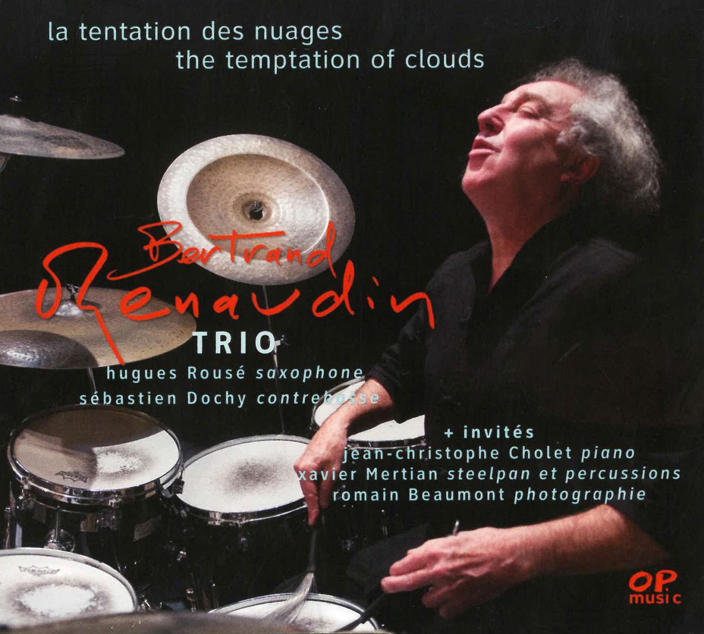 La tentation des nuages - CD Bertrand Renaudin