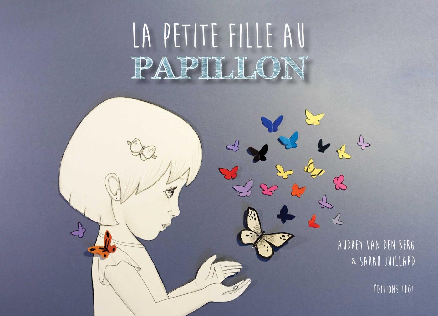 La petite fille au papillon - livre jeunesse