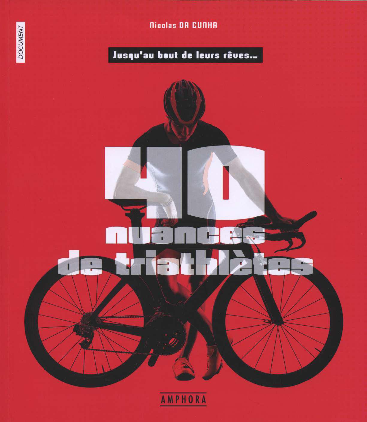 40 nuances de triathlètes Nicolas Da Cuna