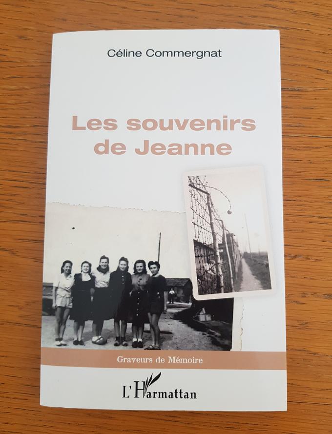 Des idées de lecture pour l'été - Les souvenirs de Jeanne – Céline Commergnat – 13 € -édition l’Harmattan
